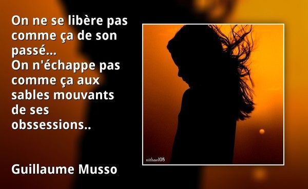 Citation, Texte citation, Guillaume musso